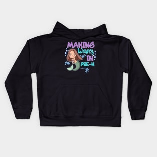 Mermaid Pre-K Making Waves Pre K Kids Hoodie